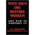 Why Men Die Before Women And How To Prevent It