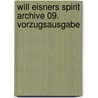 Will Eisners Spirit Archive 09. Vorzugsausgabe door Will Eisner