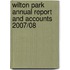 Wilton Park Annual Report And Accounts 2007/08