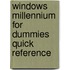 Windows Millennium For Dummies Quick Reference