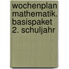 Wochenplan Mathematik. Basispaket 2. Schuljahr door Onbekend