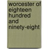 Worcester of Eighteen Hundred and Ninety-Eight door Franklin Pierce Rice