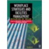 Workplace Strategies and Facilities Management