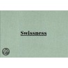 swissness - Die 50 Besten der Designgeschichte by Klaus Leuschel
