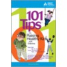 101 Tips for Raising Healthy Kids with Diabetes door Patti Geil