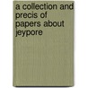 A Collection And Precis Of Papers About Jeypore door Mustangs