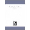 A Practical Treatise On The Hive And Honey-Bee by Lorenzo Lorraine Langstroth