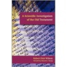 A Scientific Investigation of the Old Testament by Robert Dick Wilson