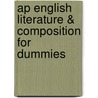 Ap English Literature & Composition For Dummies door Geraldine Woods