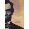 Abraham Lincoln And A Nation Worth Fighting For door James A. Rawley
