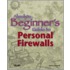 Absolute Beginner's Guide To Personal Firewalls