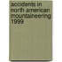 Accidents in North American Mountaineering 1999