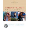 Administration for Exercise-Related Professions by Thomas Langley