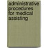 Administrative Procedures For Medical Assisting