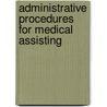 Administrative Procedures For Medical Assisting by Whicker Leesa