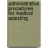 Administrative Procedures for Medical Assisting
