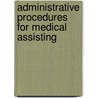 Administrative Procedures for Medical Assisting by Terri Wyman