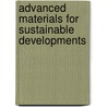 Advanced Materials For Sustainable Developments by The American Ceramic Society (acers)