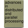 Advances In Distributed And Parallel Processing door Onbekend