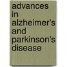 Advances in Alzheimer's and Parkinson's Disease door Onbekend