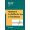 Advances in Haploid Production in Higher Plants by Unknown
