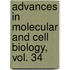 Advances in Molecular and Cell Biology, Vol. 34