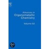 Advances in Organometallic Chemistry, Volume 53 door Robert West