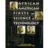 African American Firsts in Science & Technology