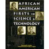 African American Firsts in Science & Technology door Raymond B. Webster