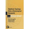 Algebraic Topology From A Homotopical Viewpoint door Samuel Gitler