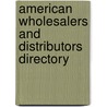 American Wholesalers And Distributors Directory door Onbekend