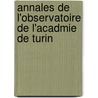 Annales de L'Observatoire de L'Acadmie de Turin door Antonio Maria Vassalli-Eandi