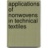 Applications of Nonwovens in Technical Textiles door Roger Chapman
