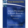 Applied Psychology In Human Resource Management door Wayne F. Cascio