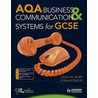 Aqa Business And Communication Systems For Gcse by Fiona Petrucke