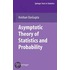 Asymptotic Theory Of Statistics And Probability