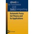 Axiomatic Fuzzy Set Theory And Its Applications