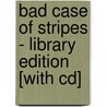 Bad Case Of Stripes - Library Edition [with Cd] by David Shannon