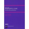 Bankruptcy Code and Related Materials 2010-2011 door Steve H. Nickles