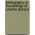 Bibliography of the Writings of Charles Dickens