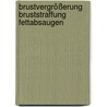 Brustvergrößerung Bruststraffung Fettabsaugen door Hans Greuel