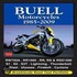 Buell Motorcycles Road Test Portfolio 1985-2009