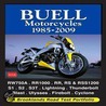Buell Motorcycles Road Test Portfolio 1985-2009 door R.M. Clarket