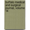 Buffalo Medical and Surgical Journal, Volume 14 door Onbekend