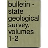 Bulletin - State Geological Survey, Volumes 1-2 door Survey Tennessee. Stat