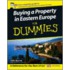 Buying A Property In Eastern Europe For Dummies