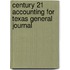 Century 21 Accounting for Texas General Journal
