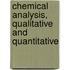 Chemical Analysis, Qualitative And Quantitative