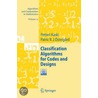 Classification Algorithms For Codes And Designs by Petteri Kaski