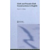 Cleft and Pseudo-Cleft Constructions in English door Peter C. Collins